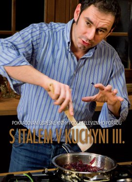 S Italem v kuchyni III.