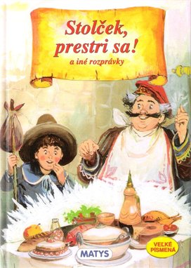 Stolček, prestri sa! a iné rozprávky
