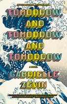 Tomorrow, and Tomorrow, and Tomorrow