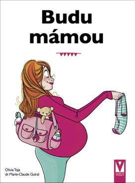 Budu mámou