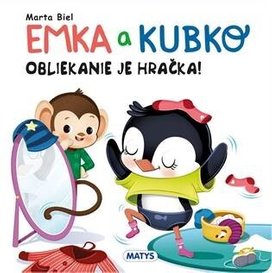 Emka a Kubko obliekanie je hračka