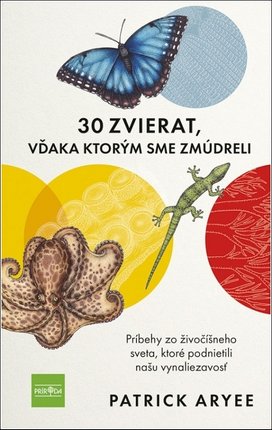 30 zvierat, vďaka ktorým sme zmúdreli