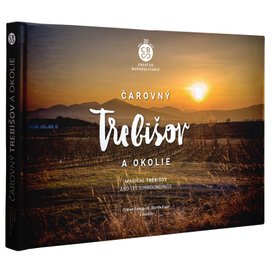 Čarovný Trebišov a okolie