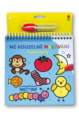 Mé kouzelné malování Tvary a barvy