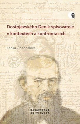 Dostojevského Deník spisovatele v kontextech a konfrontacích