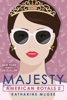 American Royals 2: Majesty