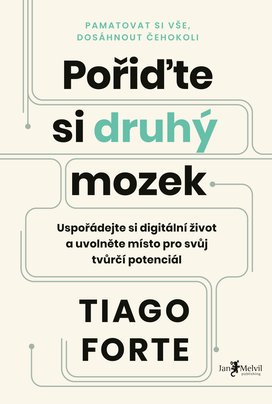 Pořiďte si druhý mozek