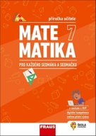 Matematika 7 pro každého sedmáka a sedmačku