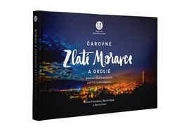 Čarovné Zlaté Moravce a okolie