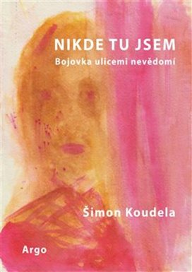 Nikde tu jsem