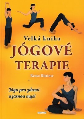 Velká kniha jógové terapie
