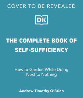 The Complete Book of Self-Sufficiency