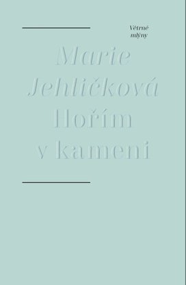 Hořím v kameni
