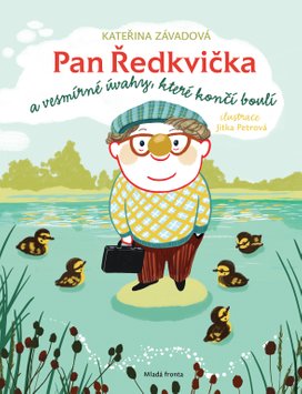 Pan Ředkvička a vesmírné úvahy, které končí boulí 