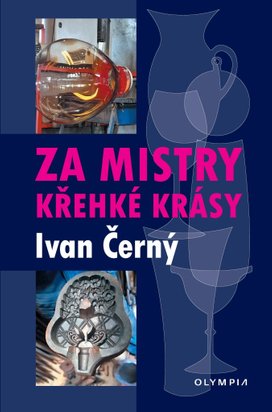 Za mistry křehké krásy