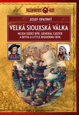 Velká siouxská válka (2. vydání)