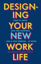 Designing Your New Work Life