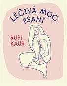 Léčivá moc psaní