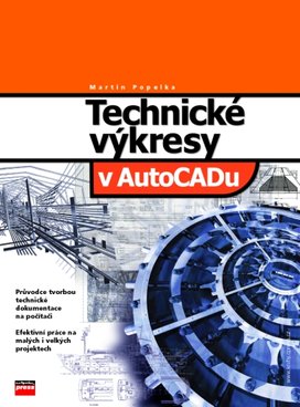 Technické výkresy v AutoCADu