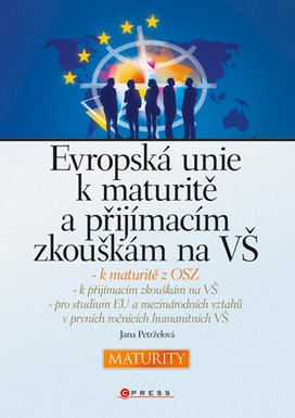 Evropská unie k maturitě a přijímacím zkouškám na VŠ