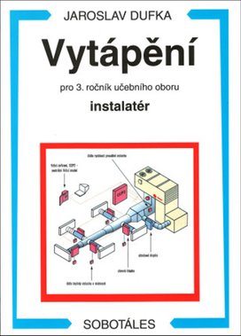 Vytápění pro 3. ročník učebního oboru instalatér