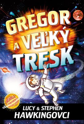 Gregor a veľký tresk