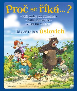 Proč se říká…? Vzít nohy na ramena – lidské tělo v úslovích