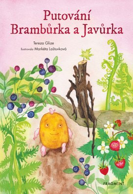 Putování Brambůrka a Javůrka