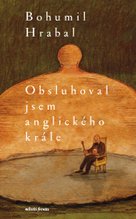 Obsluhoval jsem anglického krále