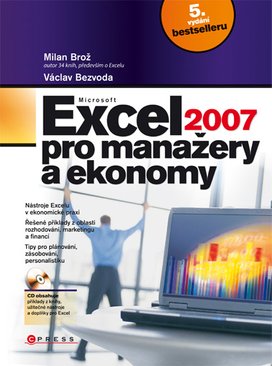 Microsoft Excel 2007 pro manažery a ekonomy