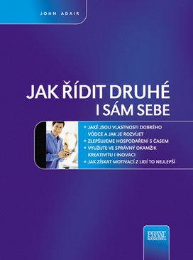 Jak řídit druhé i sám sebe