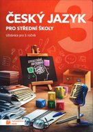Český jazyk 3 pro střední školy