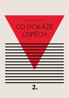 Co dokáže úspěch
