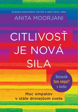 Citlivosť je nová sila
