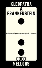 Kleopatra a Frankenstein