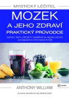 Mystický léčitel Mozek a jeho zdraví
