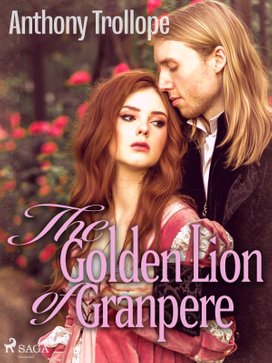 The Golden Lion of Granpere