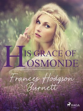 His Grace of Osmonde