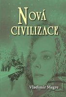 Nová civilizace