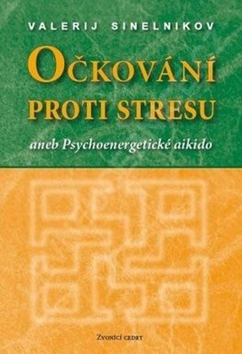 Očkování proti stresu