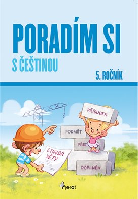 Poradím si s češtinou 5. ročník