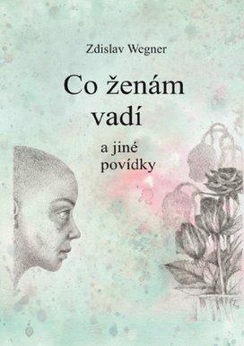 Co ženám vadí