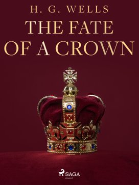 The Fate of a Crown