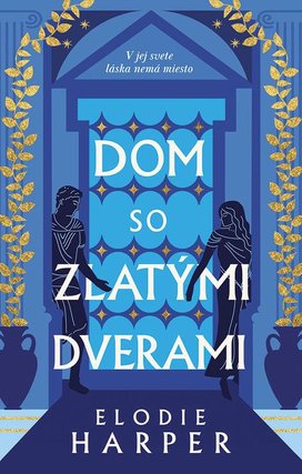 Dom so zlatými dverami