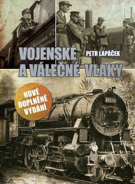 Vojenské a válečné vlaky 