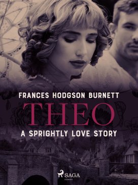 Theo - A Sprightly Love Story
