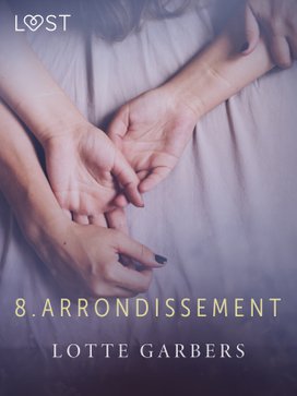 8. arrondissement - erotic short story