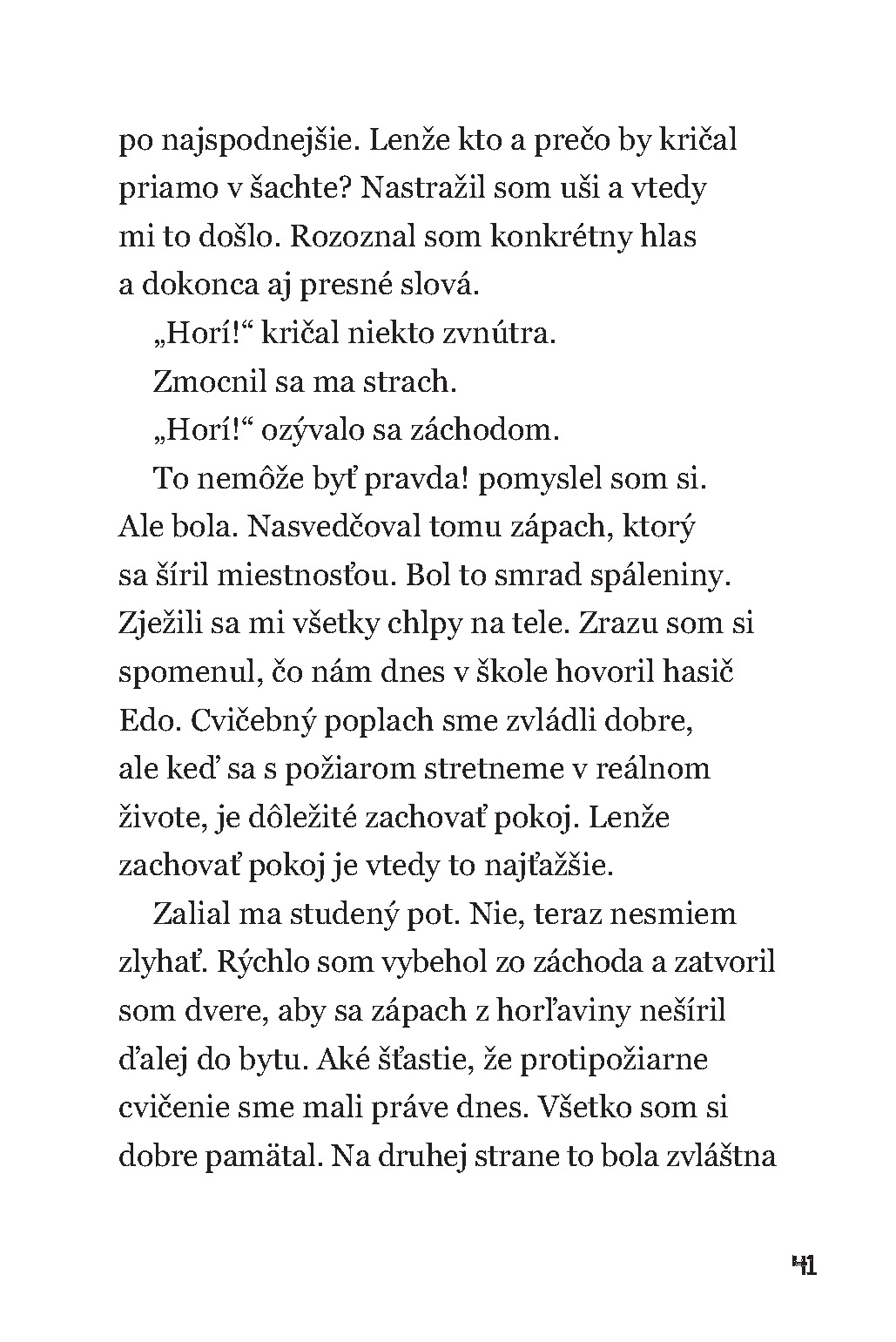 Malí hrdinovia: Hasiči