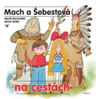 Mach a Šebestová na cestách