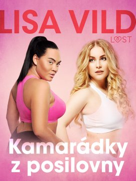 Kamarádky z posilovny - Krátká erotická povídka
